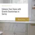 Enhance Your Home with Granite Countertops in Surrey from Sam I Am Stone Countertops